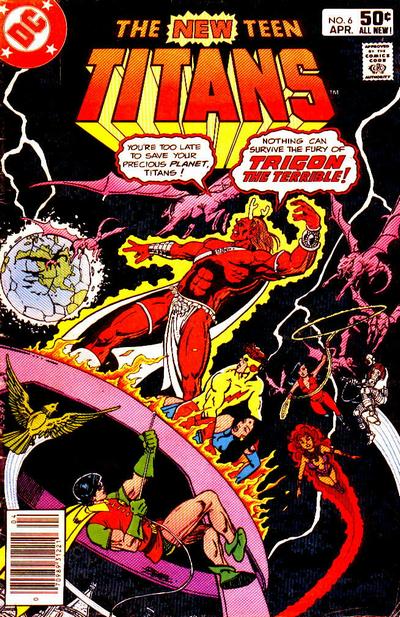 The New Teen Titans (DC, 1980 series) #6 (April 1981)