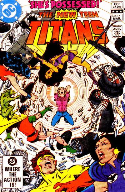 The New Teen Titans  #17 (March 1982)