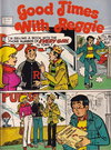 Good Times with Reggie [nn] ([1984?])