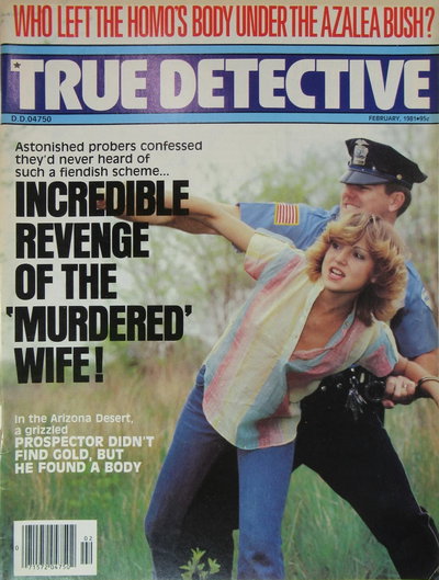 True Detective (TD Publishing, 1924 series)  #? (February 1981)