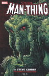 Man-Thing by Steve Gerber: The Complete Collection  #3 (2021)