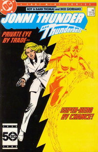 Jonni Thunder (DC, 1985 series)  #3 (June 1985) — Private Eye by Trade -- Super-Hero by Chance!
