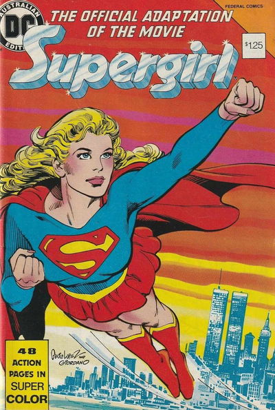 Supergirl the Official Adaptation of the Movie (Federal, 1984?)  [August 1984?]