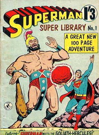 Superman Super Library (Colour Comics, 1964 series)  #1 ([June 1964?]) — Superman Meets the Goliath-Hercules!
