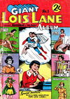 Giant Lois Lane Album (Colour Comics, 1964 series) #1 [June 1964?]