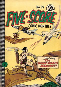Five-Score Comic Monthly (Colour Comics) #59 (March 1963?)