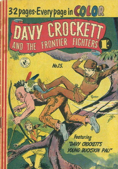 Davy Crockett and the Frontier Fighters  #15 ([March 1957?])