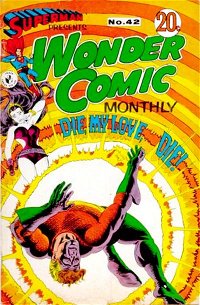 Superman Presents Wonder Comic Monthly (Colour Comics, 1965 series) #42 ([October 1968?])