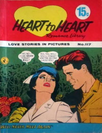 Heart to Heart Romance Library (Colour Comics, 1958 series)  #117 ([February 1968?])