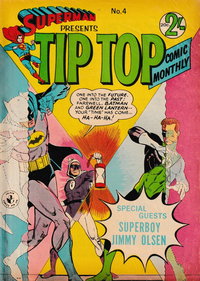 Superman Presents Tip Top Comic Monthly (Colour Comics, 1965 series)  #4 ([August 1965])