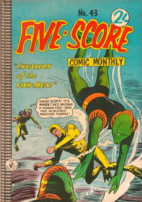 Five-Score Comic Monthly  #43 ([November 1961?])