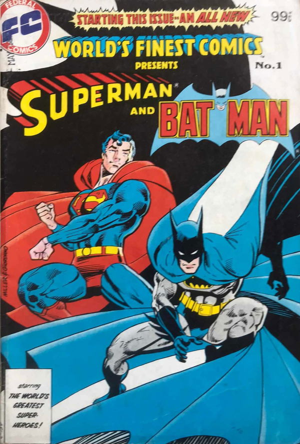 World's Finest Comics Starring Superman & Batman (Federal, 1984 series) #1 ([February 1984]) —World's Finest Comics Presents Superman and Batman