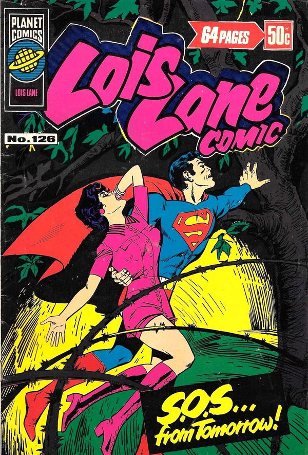 Lois Lane Comic (KGM, 1975 series) #126 [July 1978?]