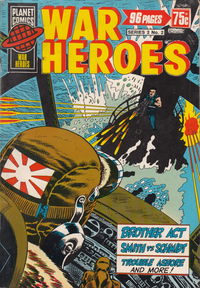 Planet Series 2 (Murray, 1979 series) #2 — War Heroes [February 1979?]