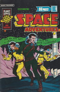 Planet Series 2 (Murray, 1979 series) #9 — Space Adventures [September 1979?]