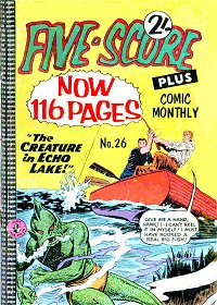 Five-Score Plus Comic Monthly (Colour Comics, 1960 series) #26 — The Creature in Echo Lake!