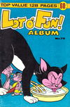 Lot o' Fun! Album (KG Murray, 1976 series) #75 [July 1977?]