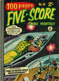 Five-Score Comic Monthly  #10 ([February 1959?])