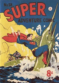 Super Adventure Comic (Colour Comics, 1950 series) #38
