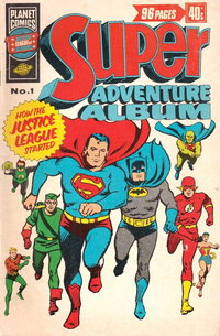 Super Adventure Album (Murray, 1976 series)  #1 ([December 1975?]) — How the Justice League Started