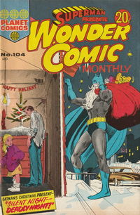 Superman Presents Wonder Comic Monthly (KG Murray, 1973 series) #104