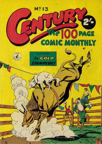 Century the 100 Page Comic Monthly  #13 ([June 1957?])