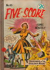 Five-Score Comic Monthly (Colour Comics, 1961 series) #45 January 1962