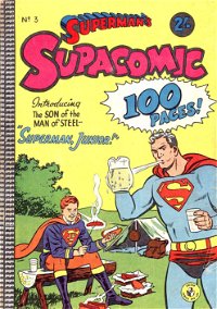 Superman's Supacomic (Colour Comics, 1958 series) #3 — Superman, Junior!