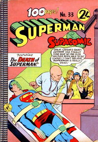 Superman Supacomic (Colour Comics, 1959 series)  #33 ([April 1962?])