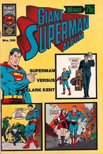 Superman Versus Clark Kent