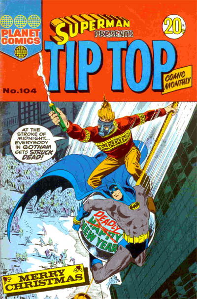 Superman Presents Tip Top Comic Monthly (KG Murray, 1973 series) #104 ([December 1973?])