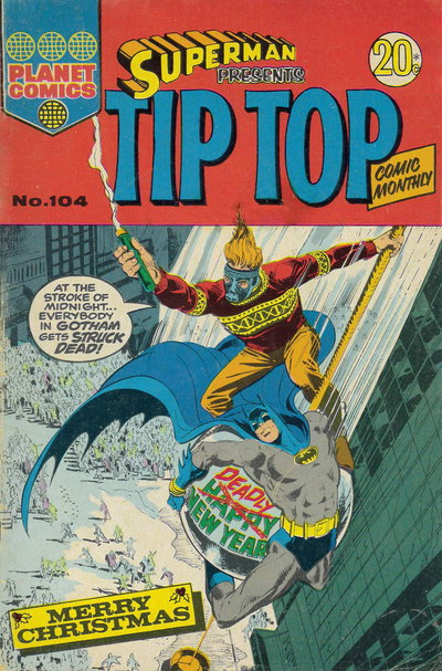 Superman Presents Tip Top Comic Monthly  #104 ([December 1973?])