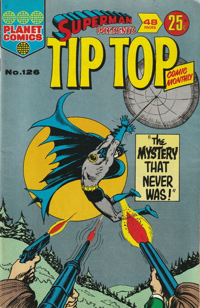 Superman Presents Tip Top Comic Monthly (KG Murray, 1973 series) #126 [October 1975]