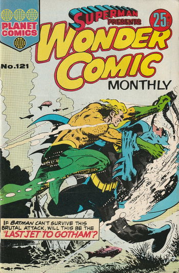 Superman Presents Wonder Comic Monthly (KG Murray, 1973 series) #121 ([May 1975?])