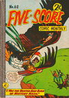 Five-Score Comic Monthly (Colour Comics, 1961 series) #62 [June 1963?]