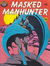 Masked Manhunter (Murray, 1982?)  ([August 1982])