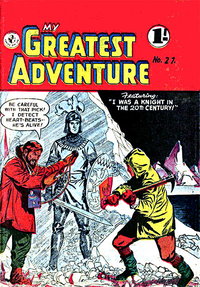 My Greatest Adventure (Colour Comics, 1955 series)  #27 ([June 1957?])