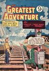 My Greatest Adventure (Colour Comics, 1955 series) #15 [June 1956]