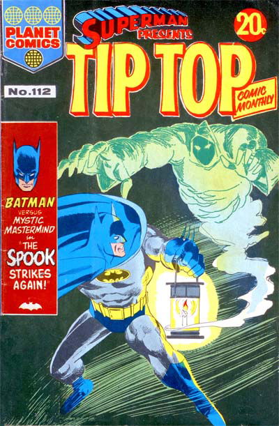 Superman Presents Tip Top Comic Monthly (KG Murray, 1973 series) #112 ([August 1974?])