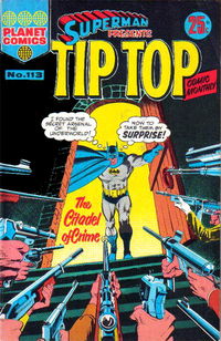 Superman Presents Tip Top Comic Monthly (KG Murray, 1973 series) #113