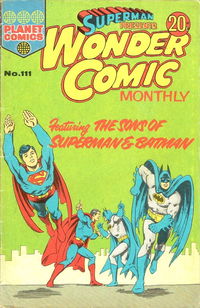 Superman Presents Wonder Comic Monthly (KG Murray, 1973 series) #111 — No title recorded