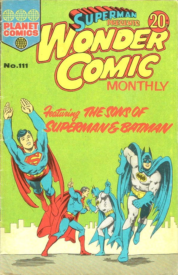 Superman Presents Wonder Comic Monthly (KG Murray, 1973 series) #111 ([July 1974?])