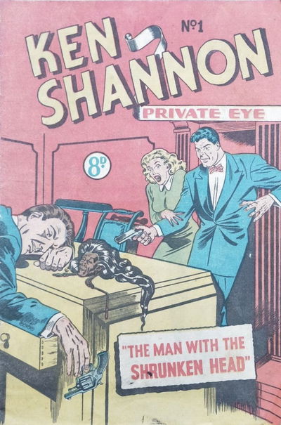 Ken Shannon Private Eye (Ayers & James, 1952 series) #1 [January 1952?]