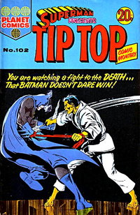 Superman Presents Tip Top Comic Monthly (Colour Comics, 1965 series)  #102 ([November 1973?])