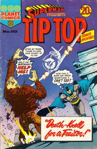 Superman Presents Tip Top Comic Monthly (KG Murray, 1973 series) #110