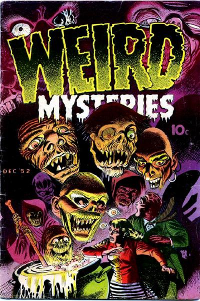 Weird Mysteries  #2 (December 1952)