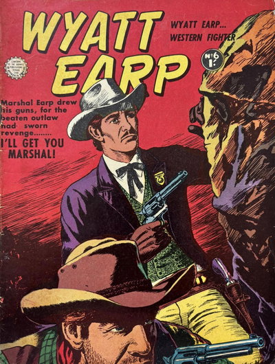 Wyatt Earp (Horwitz, 1957 series)  #6 ([April 1958?])