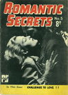 Romantic Secrets (True Publications, 1951 series) #5 ([July 1951?])