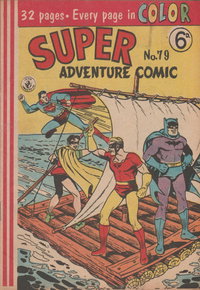 Super Adventure Comic (KGM, 1952 series)  #79 ([April 1957])