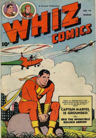 Whiz Comics (Fawcett, 1940 series) #95 (March 1948)